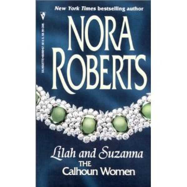 Lilah And Susanna By Nora Roberts